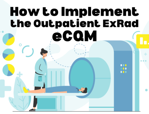 How to Implement the Outpatient ExRad eCQM | Medisolv