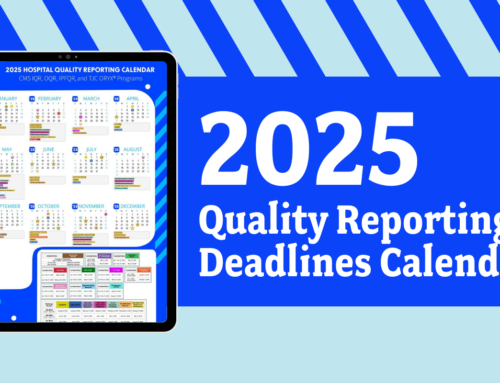 2025 Quality Reporting Deadlines Calendar