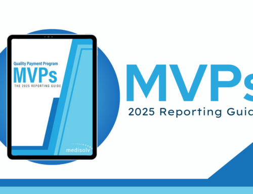 MIPS Value Pathways (MVPs): The 2025 Reporting Guide | Medisolv