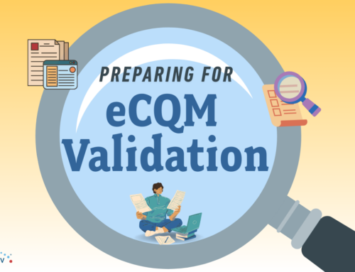 Preparing for eCQM Validation | Medisolv