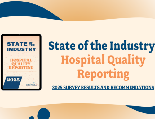 The State of the Industry: Hospital Quality Reporting in 2025  | Medisolv