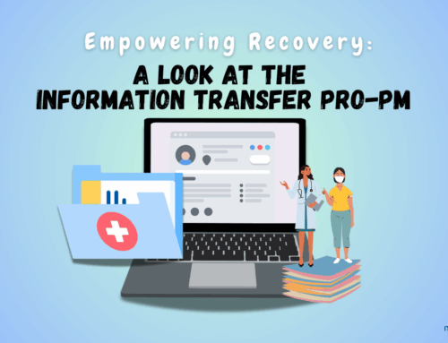 Empowering Recovery: A Look at the Information Transfer PRO-PM | Medisolv